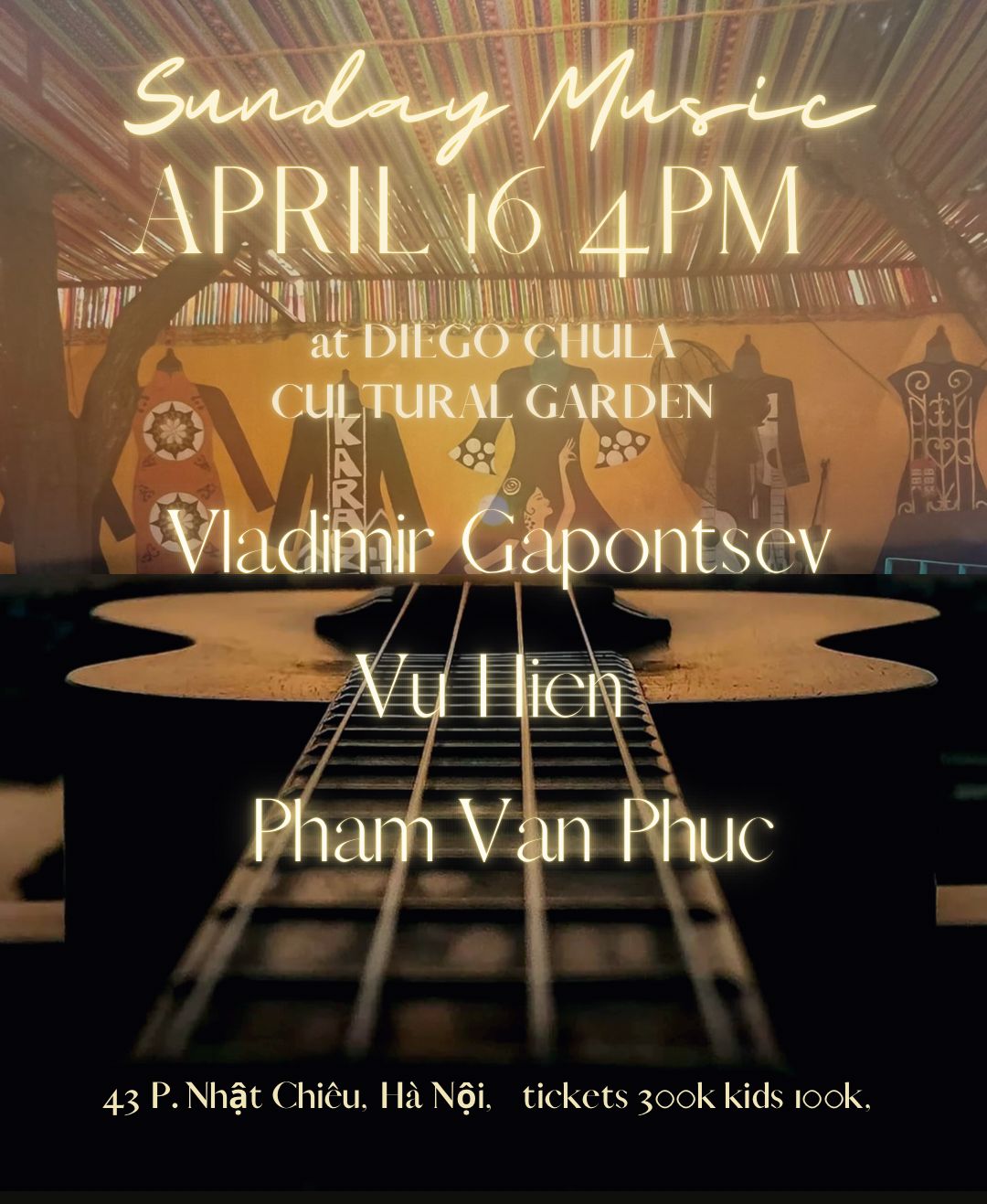 Sunday April 16th "Vladimir Gapontsev, Vũ Hiển and Phạm Văn Phúc"
